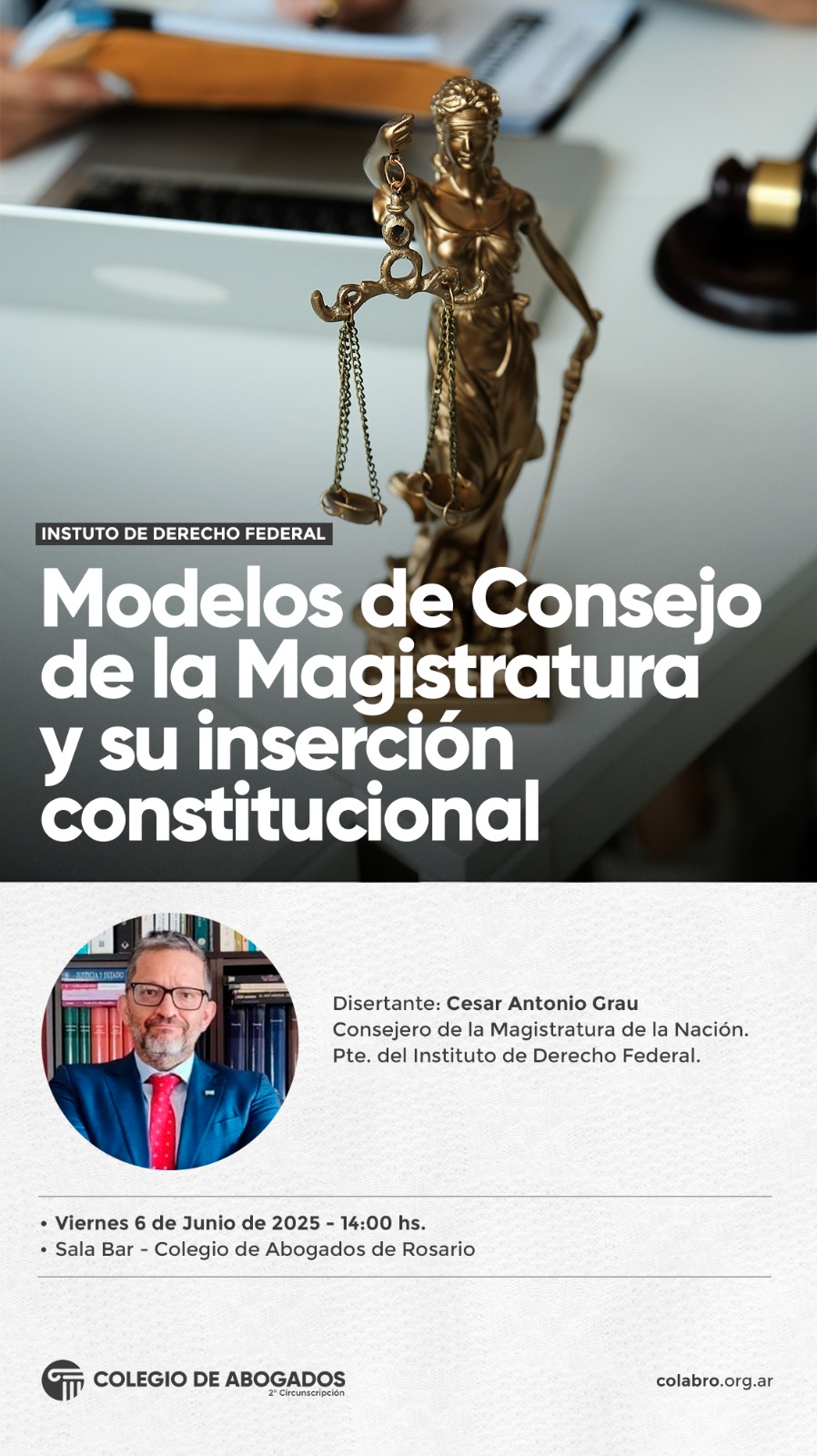 Modelos de Consejo de la Magistratura y su inserción constitucional - 06/06/2025